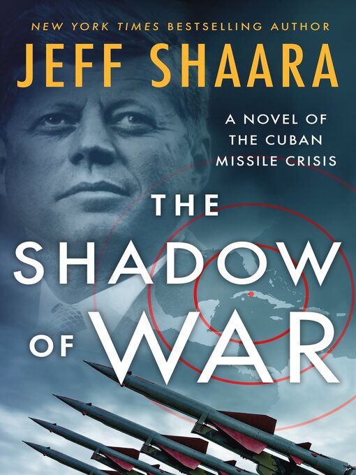 Title details for The Shadow of War by Jeff Shaara - Available